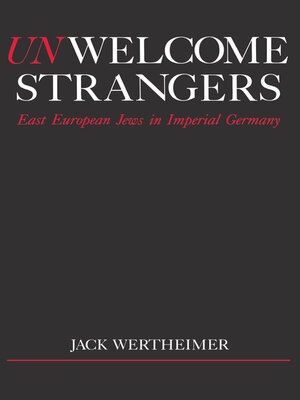 cover image of Unwelcome Strangers